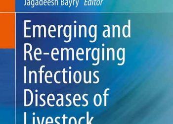 Hayvancılıkta Yeni ve Yeni Gelişen Enfeksiyöz Hastalıklar