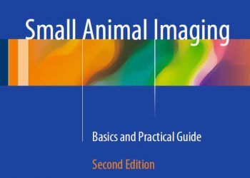 Küçük Hayvan Görüntüleme: Temel Konular ve Uygulamalar Kılavuzu