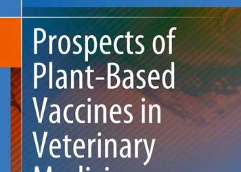 Veteriner Hekimliğinde Bitki Bazlı Aşıların Beklentileri