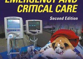 Küçük Hayvan Acil ve Kritik Bakım için Veteriner Teknisyeni Kılavuzu, 2.Baskı