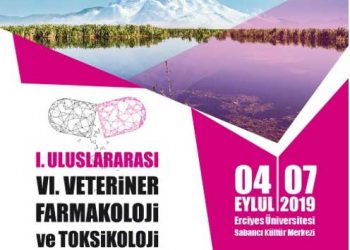 I. Uluslararası Veteriner Farmakoloji ve Toksikoloji Kongresi 4-7 Eylül 2019