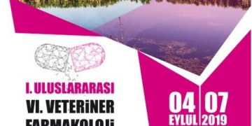 I. Uluslararası Veteriner Farmakoloji ve Toksikoloji Kongresi 4-7 Eylül 2019