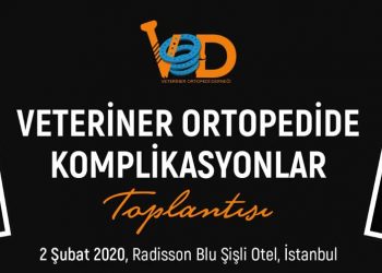 Veteriner Ortopedide Komplikasyonlar Toplantısı 2 Şubat 2020