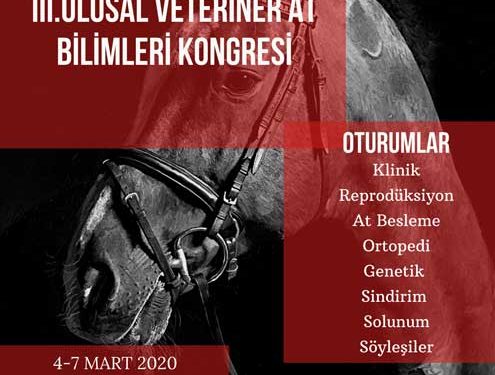 1. Uluslararası Katılımlı 3. Ulusal Veteriner At Bilimleri Kongresi 4-7 Mart 2020