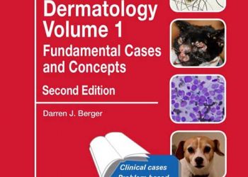 Moriello’nun Küçük Hayvan Dermatolojisi, Temel Durumlar ve Kavramlar: Özdeğerlendirme Renk İncelemesi, 2. Baskı