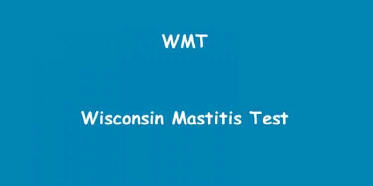 Wisconsin Mastitis Testi Nedir?