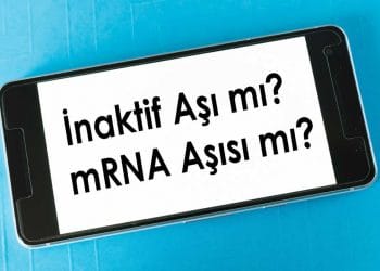 İnaktif aşı mı, mRNA aşısı mı?