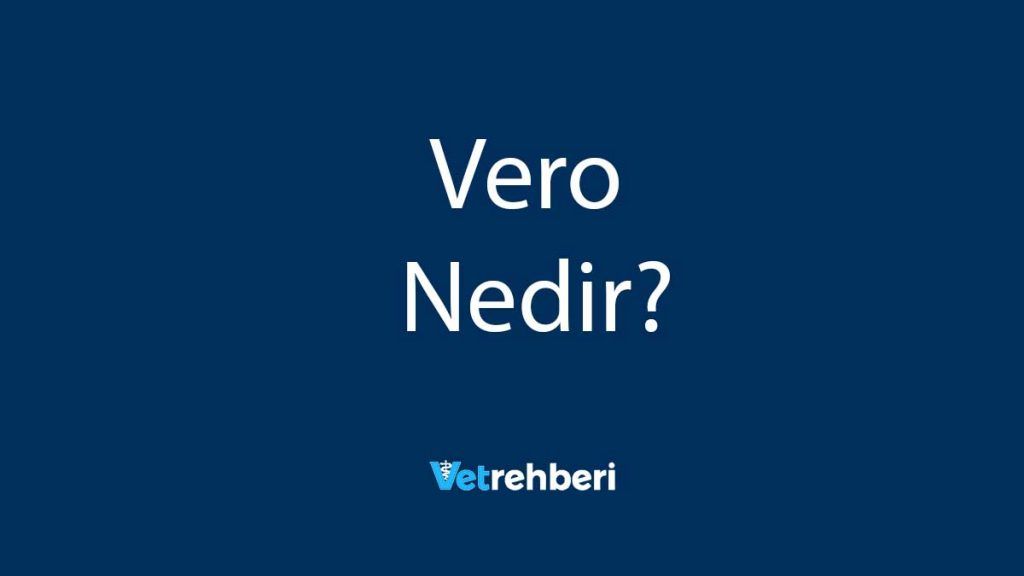 Vero Nedir?