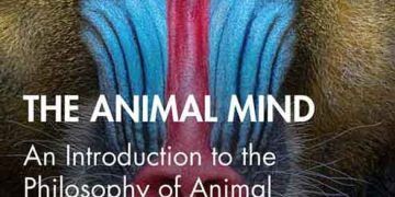 Hayvan Zihni: Hayvan Bilişi Felsefesine Giriş