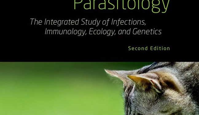 Evrimsel Parazitoloji: Enfeksiyonlar, İmmünoloji, Ekoloji ve Genetiğin Entegre Çalışması, 2. Baskı