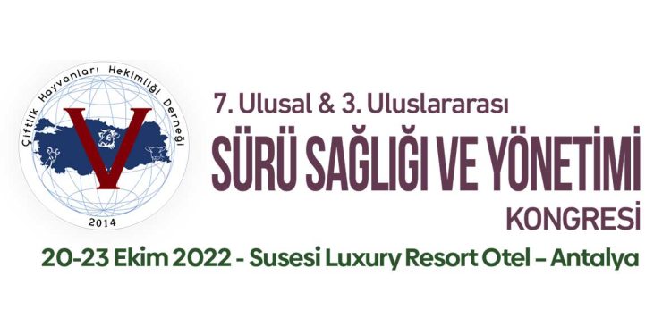 7. Ulusal ve 3. Uluslararası Sürü Sağlığı ve Yönetimi Kongresi 20-23 Ekim 2022