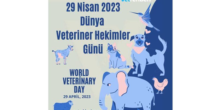 Dünya Veteriner Hekimler Günü 29 Nisan 2023