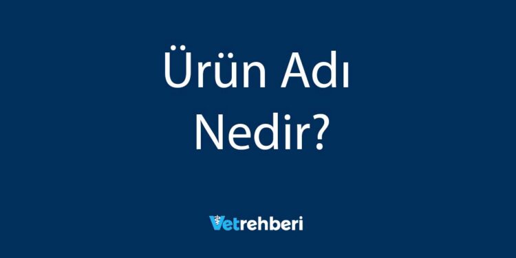 Ürün Adı Nedir?